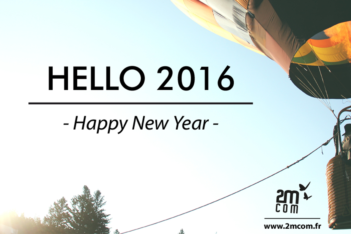 2016 : Nouvelle année, nouvel envol avec 2MCOM